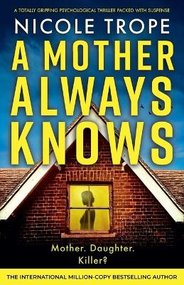 Cover of A Mother Always Knows