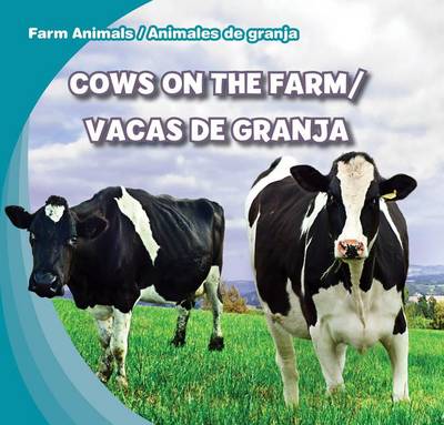 Book cover for Cows on the Farm/Vacas de Granja