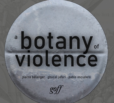 Book cover for A Botany of Violence