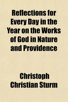 Book cover for Reflections for Every Day in the Year on the Works of God in Nature and Providence