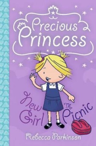 Cover of Precious Princess: New Girl, The Picnic