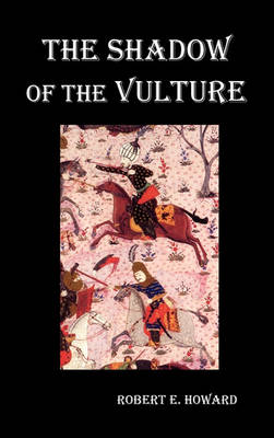 Book cover for The Shadow of the Vulture.