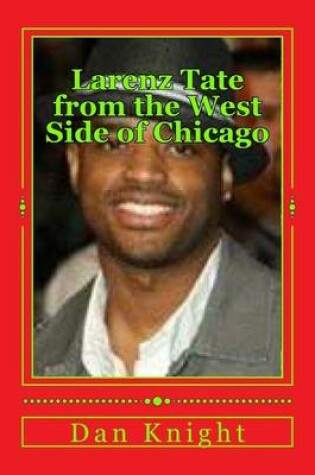 Cover of Larenz Tate from the West Side of Chicago