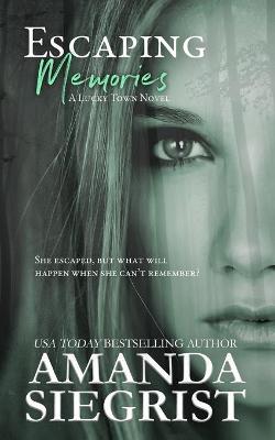 Book cover for Escaping Memories