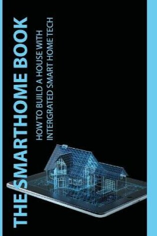 Cover of The Smarthome Book