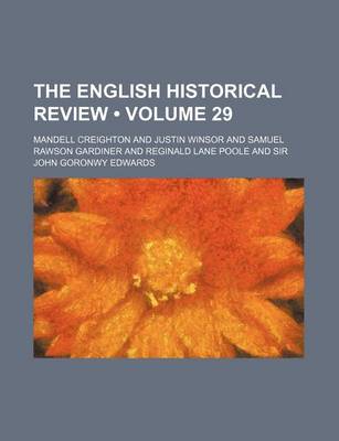 Book cover for The English Historical Review (Volume 29)
