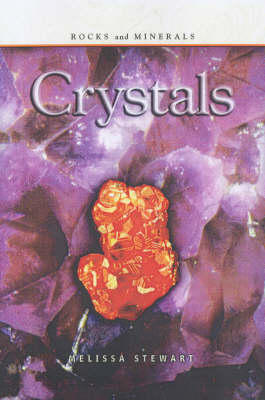 Book cover for Rocks & Minerals: Crystals