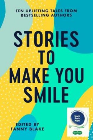 Cover of Stories To Make You Smile