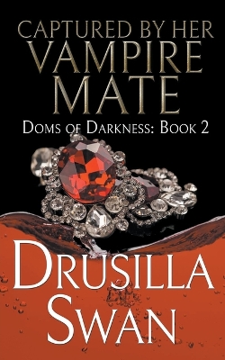Cover of Captured by Her Vampire Mate