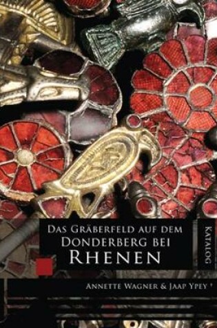 Cover of Das Gräberfeld auf dem Donderberg bei Rhenen