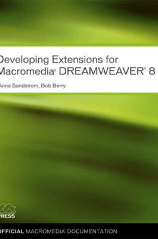 Cover of Developing Extensions for Macromedia Dreamweaver 8