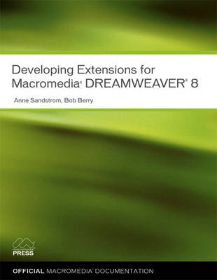 Book cover for Developing Extensions for Macromedia Dreamweaver 8