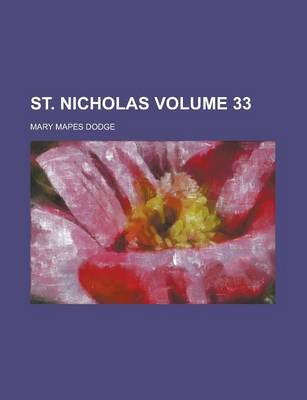 Book cover for St. Nicholas Volume 33