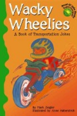 Cover of Wacky Wheelies