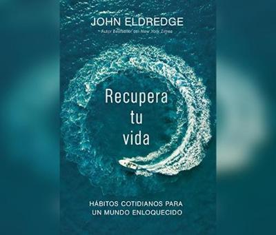 Book cover for Recupera Tu Vida (Get Your Life Back)