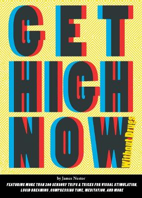 Book cover for Get High Now: Without Drugs