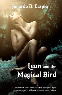 Cover of Leon and the Magical Bird