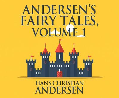 Book cover for Andersen's Fairy Tales, Volume 1