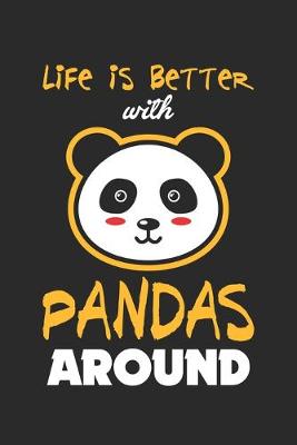 Book cover for Life is Better With Pandas Around