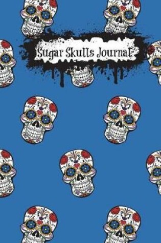 Cover of Sugar Skulls Journal (Blue)