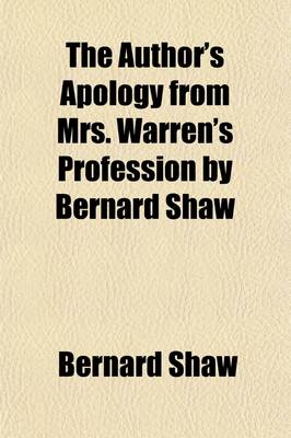 Book cover for The Author's Apology from Mrs. Warren's Profession by Bernard Shaw