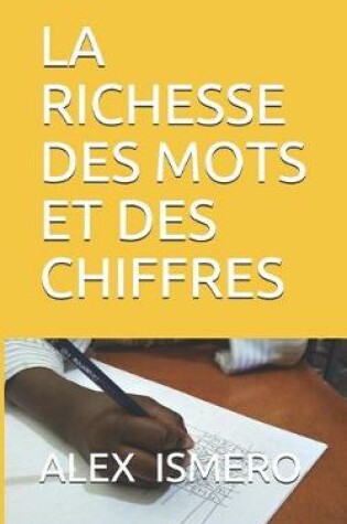 Cover of La Richesse Des Mots Et Des Chiffres