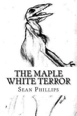 Book cover for The Maple White Terror