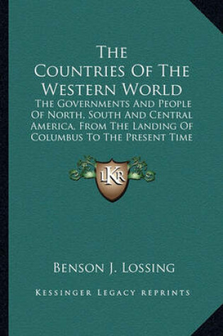 Cover of The Countries of the Western World the Countries of the Western World