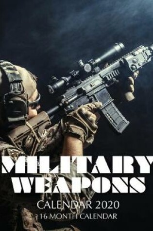 Cover of Military Weapons Calendar 2020