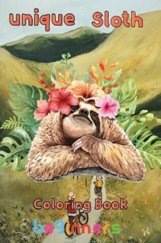 Cover of unique Sloth Coloring book beginners