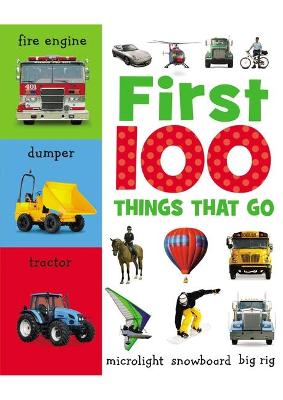 Cover of First 100 Things That Go