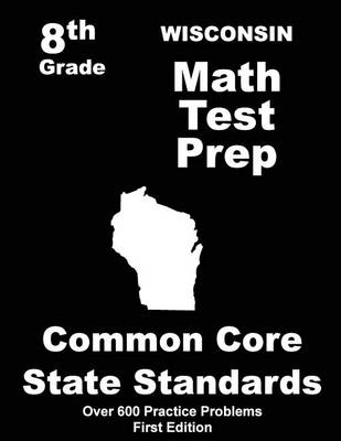 Book cover for Wisconsin 8th Grade Math Test Prep