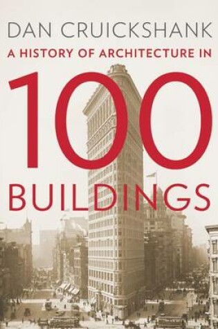 Cover of A History of Architecture in 100 Buildings