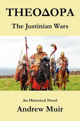 Book cover for Theodora. the Justinian Wars