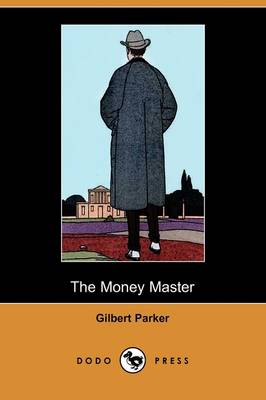 Book cover for The Money Master (Dodo Press)