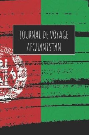 Cover of Journal de Voyage Afghanistan