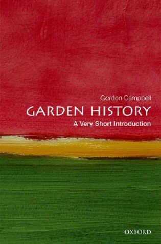 Cover of Garden History: A Very Short Introduction