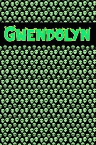 Cover of 120 Page Handwriting Practice Book with Green Alien Cover Gwendolyn