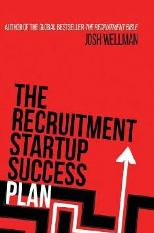 Cover of The Recruitment Startup Success Plan