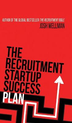 Book cover for The Recruitment Startup Success Plan