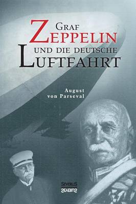 Book cover for Graf Zeppelin und die deutsche Luftfahrt