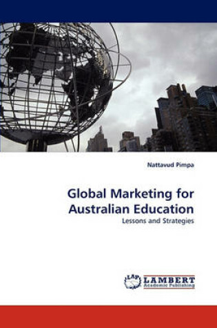 Cover of Global Marketing for Australian Education