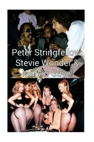 Cover of Peter Stringfellow, Stevie Wonder & Marvin Gaye!