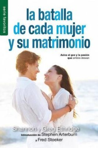 Cover of La Batalla de Cada Mujer Y Su Matrimonio