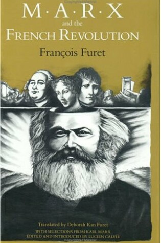 Cover of Marx and the French Revolution