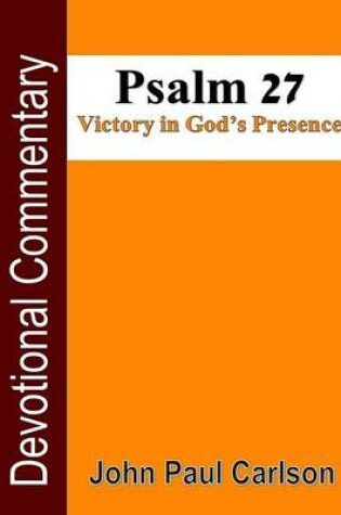 Cover of Psalm 27, Victory in God's Presence