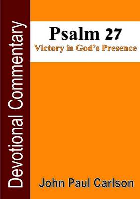 Book cover for Psalm 27, Victory in God's Presence