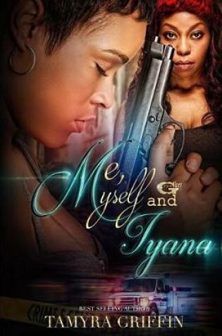 Cover of Me, Myself and Iyana