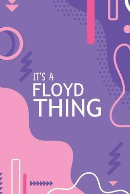 Book cover for It's a Floyd Thing