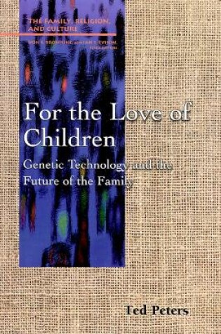 Cover of For the Love of Children